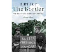Cormac Moore Birth of the Border (Tascabile)