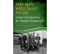 Cormac O'Malley The Men Will Talk to Me (Ernie O'Malley series Kerry (Tascabile)