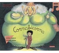 Cornabicorna. Ediz. illustrata. Con QR Code - Bonniol Magali, Bertrand Pierre