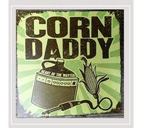 Corndaddy - Heart Of The Matter