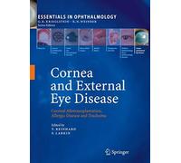 Cornea and External Eye Disease: Corneal Allotransplantation, Allergic Disease a