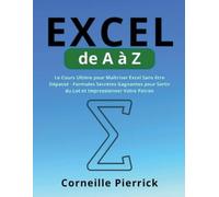 Corneille Pierrick Excel de A à Z (Tascabile)