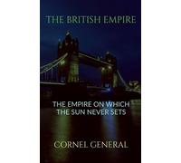 Cornel General The British Empire (Tascabile)