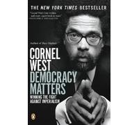 Cornel West Democracy Matters (Tascabile)
