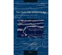Cornel Zwierlein The Dark Side of Knowledge (Copertina rigida) Intersections
