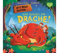 Cornelia Boese Bitte nicht wecken ... Hier schläft ein Drach (Copertina rigida)