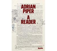 Cornelia Butler Adrian Piper: A Reader (Tascabile)