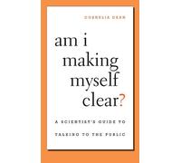 Cornelia Dean Am I Making Myself Clear? (Tascabile)