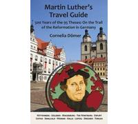 Cornelia Doemer Martin Luther's Travel Guide (Tascabile)