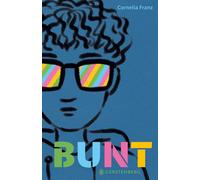 Cornelia Franz Bunt (Copertina rigida)