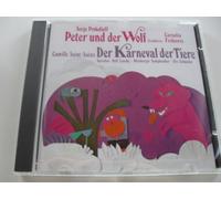 Cornelia Froboess/Ein großes Orchester/Rolf Lansky/Nürnberger Symphoniker/Urs Schneider - Peter und der Wolf / Der Karneval der Tiere