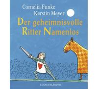 Cornelia Funke Kersti Der geheimnisvolle Ritter Namenlos Mini (Copertina rigida)