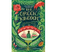 Cornelia Funke Tammi Hartung The Green Kingdom (Tascabile)