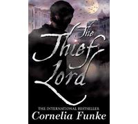 Cornelia Funke The Thief Lord (Tascabile)