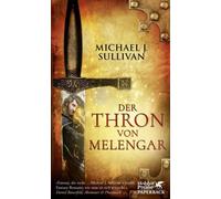 Cornelia Holfelder-von der Tann Michael J. Der Thron von Melengar: (Tascabile)