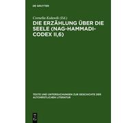 Cornelia Kulawi Die Erzählung über die Seele (Nag-Hammadi-Cod (Copertina rigida)