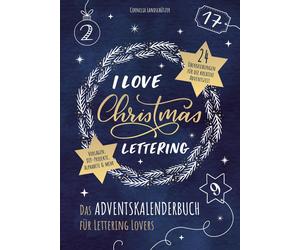 Cornelia Landsc I Love Christmas Lettering - Das Adventskalen (Copertina rigida)