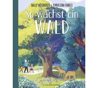 Cornelia Panzacchi Sally Nicholls Carolina Ra So wächst ein W (Copertina rigida)