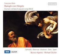 Francesco Ratis Francesco Ratis: Dialoghi Con L'Angelo: Dramatic Cantatas & (CD)