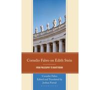 Cornelio Fabro on Edith Stein: From Philosophy to Martyrdom