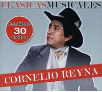 Cornelio Reyna - Clasicas Musicales