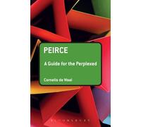 Cornelis de Waal Peirce: A Guide for the Perplexed (Tascabile)