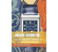 Cornelis Van Houte Jaeger-Lecoultre (Tascabile)