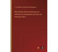 Cornelius Adria Observations thermo-électriques sur l'élévation de t (Tascabile)