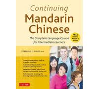 Cornelius C. Kubler Continuing Mandarin Chinese Textbook (Tascabile)