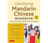 Cornelius C. Kubler Continuing Mandarin Chinese Workbook (Tascabile)
