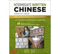 Cornelius C. Kubler Intermediate Written Chinese (Mixed Media Product)