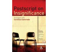 Cornelius Castoriadis Postscript on Insignificance (Tascabile)