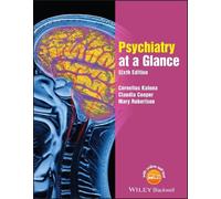 Cornelius L. E. Katona Claudia Cooper Mary Rober Psychiatry at a Gl (Tascabile)