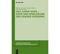 Cornelius Mitte Das Junge Wien - Orte und Spielräume der Wien (Copertina rigida)