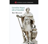 Cornelius Nepos, Life of Hannibal: Latin text, notes, maps, illustrations ...