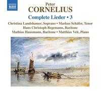 Cornelius Peter - Complete Lieder, Vol.3