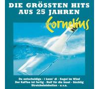 Cornelius,Peter - Die Grössten Hits aus 25 Jahre