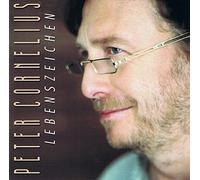 Cornelius,Peter - Lebenszeichen