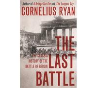 Cornelius Ryan The Last Battle (Tascabile)