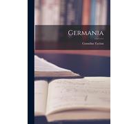 Cornelius Tacitus Germania (Tascabile)