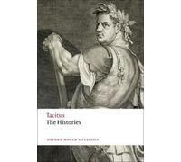 Cornelius Tacitus The Histories (Tascabile) Oxford World's Classics