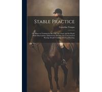 Cornelius Tongue Stable Practice (Copertina rigida)