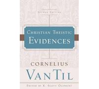 Cornelius Van Til Christian Theistic Evidences (Tascabile)
