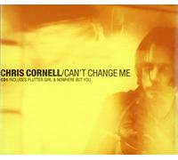 Cornell, Chris - Can't Change Me