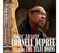 Cornell Dupree Meets The Texas Horns - Doin' Alright