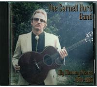 Cornell Hurd Band - My Missing Years 1984-1989