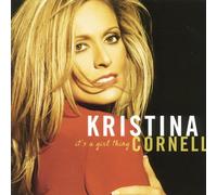 Cornell, Kristina - It's A Girl Thing