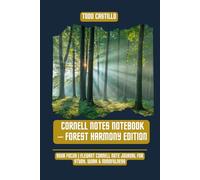 Cornell Notes Notebook - Forest Harmony Edition: Find Your Focus | Elegant Cornell Note Journal for Study, Work & Mindfulness