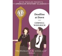 Cornell Woolrich Deadline at Dawn (Copertina rigida) American Mystery Classic