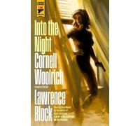 Cornelll Woolrich Lawrence Block Into the Night (Tascabile) Hard Case Crime